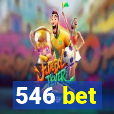 546 bet